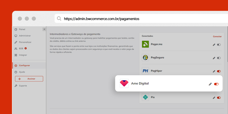 Print da tela de configuração do aplicativo Ame Digital na plataforma de e-commerce BW Commerce